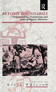 Beyond Boundaries: Understanding, Translation and Anthropological Discourse