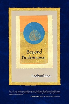 Beyond Brokenness - R�a, Rashani