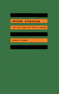 Beyond Byzantium