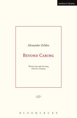 Beyond Caring - Zeldin, Alexander