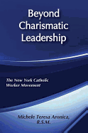 Beyond Charismatic Leadership: New York Catholic Women's Movement