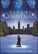 Beyond Christmas