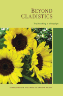 Beyond Cladistics: The Branching of a Paradigm Volume 3