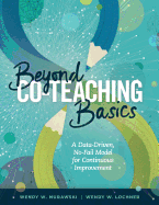Beyond Co-Teaching Basics: A Data-Driven, No-Fail Model for Continuous Improvement