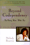 Beyond Codependency: And Getting Better All the Time