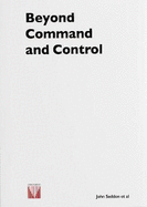 Beyond Command and Control