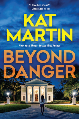 Beyond Danger - Martin, Kat