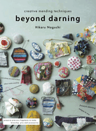 Beyond Darning: Creative mending techniques