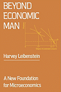 Beyond Economic Man: A New Foundation for Microeconomics