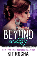 Beyond Ecstasy