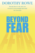 Beyond Fear