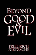 Beyond Good and Evil