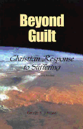 Beyond Guilt - Johnson, George