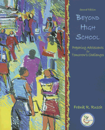 Beyond High School: Preparing Adolescents for Tomorrow's Challenges