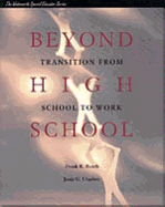 Beyond High School: Transition from School to Work