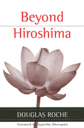 Beyond Hiroshima