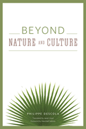 Beyond Nature and Culture