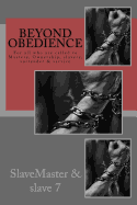 Beyond Obedience