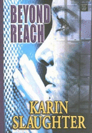 Beyond Reach