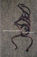 Beyond Reason: Ordure