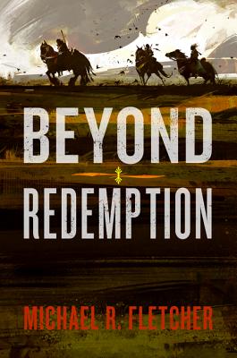 Beyond Redemption - Fletcher, Michael R