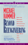 Beyond Reengineering