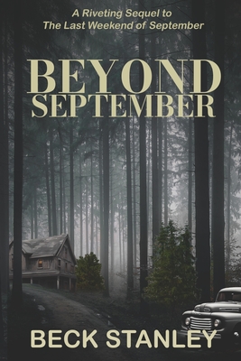 Beyond September - Stanley, Beck