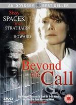 Beyond the Call