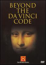 Beyond the da Vinci Code