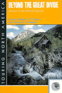 Beyond the Great Divide: Denver to the Grand Canyon
