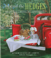 Beyond the Hedges: From Tailgating to Tea Parties