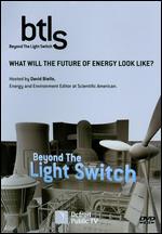Beyond the Light Switch