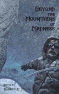 Beyond the Mountains of Madness