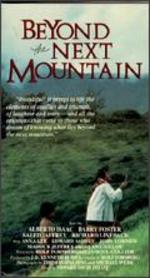 Beyond the Next Mountain