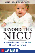 Beyond the NICU: Comprehensive Care of the High-Risk Infant