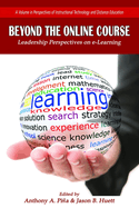 Beyond the Online Course: Leadership Perspectives on E-Learning