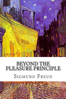 Beyond the Pleasure Principle - Hubback, C J M (Translated by), and Freud, Sigmund