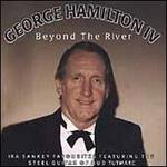 Beyond the River