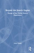 Beyond the Search Engine: Design of the Online Search Experience