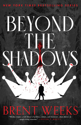 Beyond the Shadows - Weeks, Brent