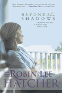 Beyond the Shadows