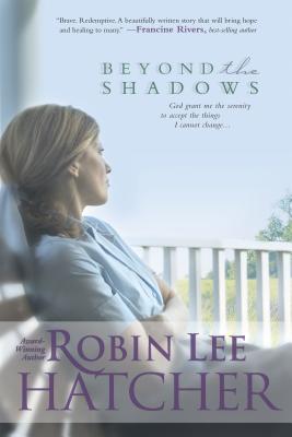 Beyond the Shadows - Hatcher, Robin Lee