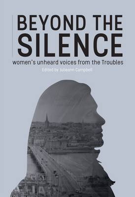 Beyond The Silence - Campbell, Julieann (Editor)