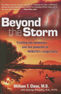 Beyond the Storm: Treating the Powerless and the Powerful in MOBUTU'S Congo/Zaire