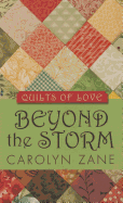Beyond the Storm