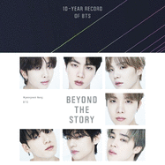 Beyond the Story: 10-Year Record of Bts
