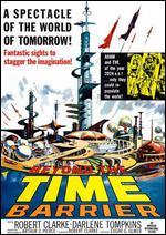 Beyond the Time Barrier