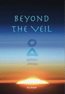 Beyond the Veil