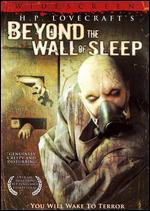 Beyond the Wall of Sleep