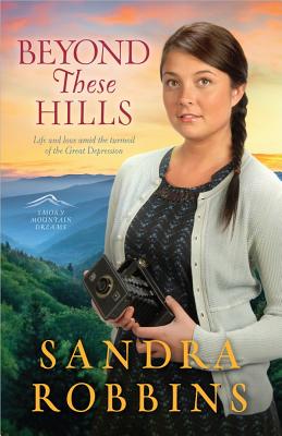 Beyond These Hills - Robbins, Sandra